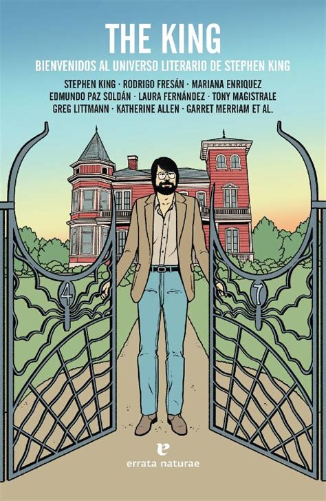 The King Bienvenidos Al Universo Literario De Stephen King Spanish