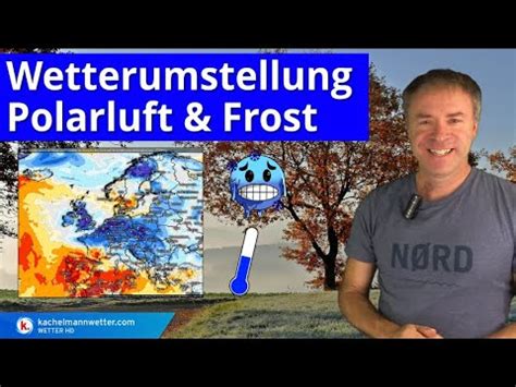 Markante Wetterumstellung Polarluft Und Frostgefahr YouTube