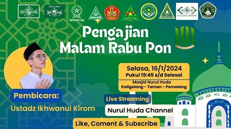 Live Streaming Pengajian Rutin Malam Rabu Pon 16 Januari 2024 Masjid