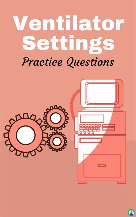 A Pink Book Cover With The Words Ventilator Settings Practice Questions