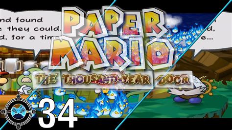 Smooth Sailing Paper Mario Ttyd 34 Blind Lets Play First