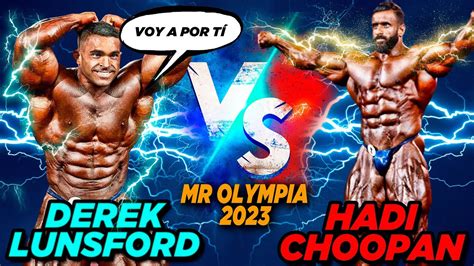 Derek Lunsford Vs Hadi Choopanmr Olympia 2023 Youtube