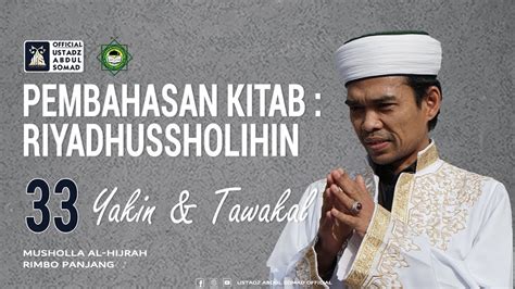 LIVE NGAJI KITAB RIYADHUSSHOLIHIN 34 YAKIN TAWAKAL Masjid Jami