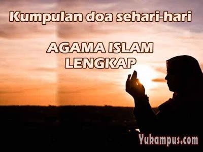 Bacaan Doa Minta Jodoh Yang Diinginkan Sholeh Dan Baik Yukampus