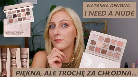 NATASHA DENONA I NEED A NUDE PALETTE PRZEPIĘKNA ALE CZY NUDE DWA