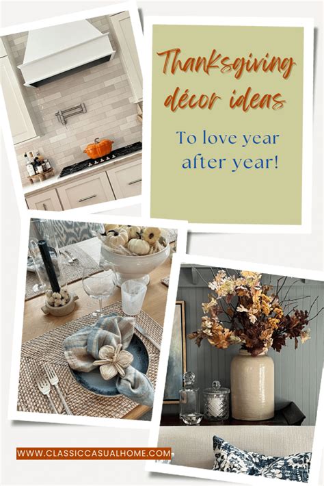 Autumn And Thanksgiving Decor Ideas To LOVE Every Year | Classic Casual ...