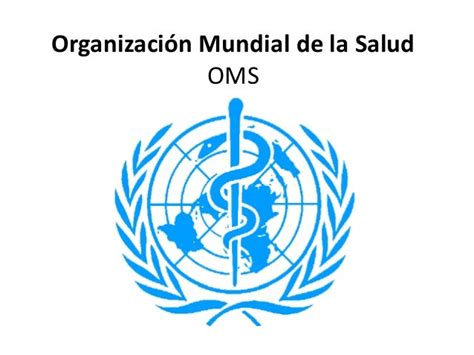 Organización Mundial De La Salud