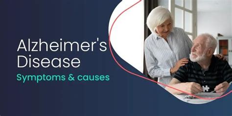 Alzheimer's disease - Symptoms and causes