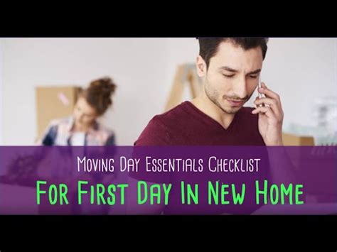 Moving Day Essentials Checklist For First Day In New Home Better