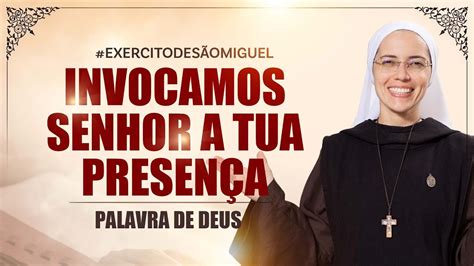 Invocamos Senhor A Tua Presen A Jo Palavra De Deus