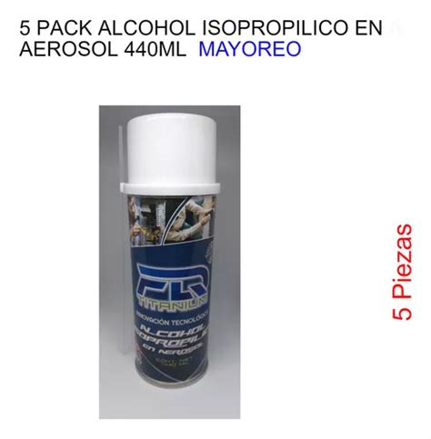 Pack Alcohol Isopropilico En Aerosol Ml