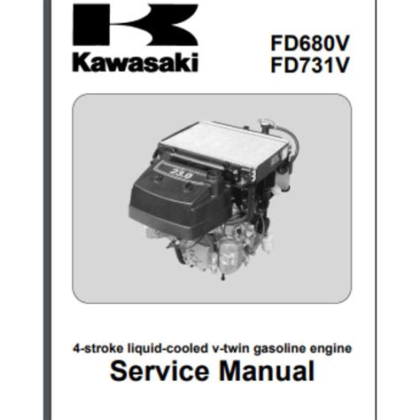 Kawasaki Engine Fd680v Fd731v Service Repair Manual 162 Pages Etsy