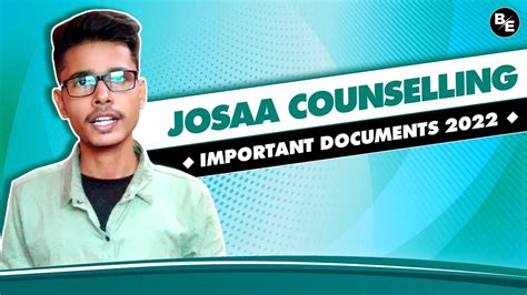 Josaa Counselling Documents Required Josaa Counselling Procedure 2022