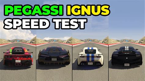 Pegassi Ignus Vs Pariah Vs Itali Gto Vs Itali Rsx Speed Test Gta