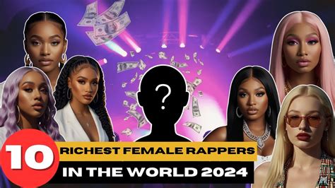 Top 10 Richest Female Rappers In The World 2024 Youtube