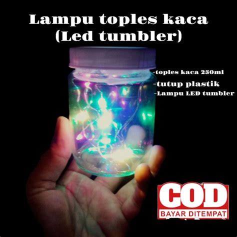 Jual Led Tumbler Lampu Kawat Plus Toples Kaca 250ml Lampu Toples Kaca Lampu Tidur Shopee