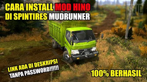 Cara Instal Mod Hino Dutro 4x4 Di Game Spintires Mudrunner 100