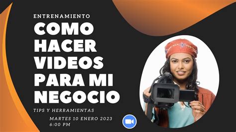 Entrenamiento Especial C Mo Hacer Videos Para Tu Negocio Farmasi