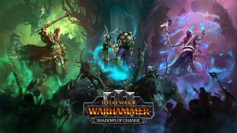 Total War Warhammer III Releases Shadows Of Change DLC