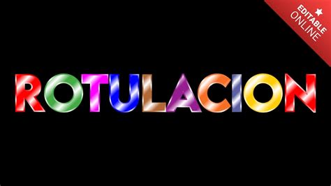 Rotulaci N Letras Colores Editables En L Nea Generador De Efectos