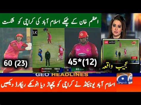 Islamabad United Vs Karachi Kings Full Match Highlights Psl Kk