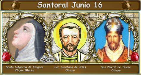 Vidas Santas Santoral Junio 16