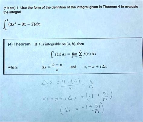 Solved Pts Use The Form Of The Definition Of The Integral