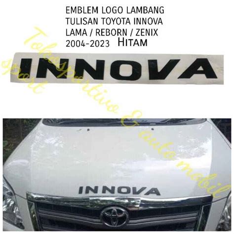 Emblem Logo Lambang Tulisan Kap Mesin Innova Reborn Lama Zenix Hitam