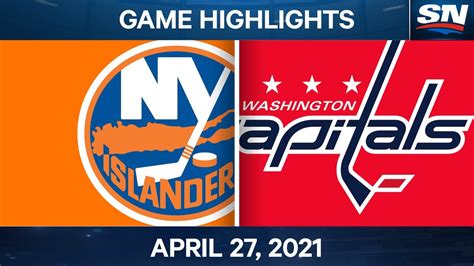 NHL Game Highlights Islanders Vs Capitals Apr 27 2021 YouTube