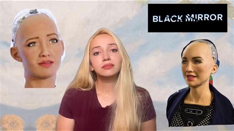 Yapay Zeka Sophia Nedir İnsanlık için Tehdit Mi Black Mirror Dizisi