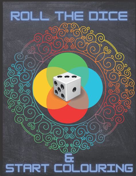 Roll The Dice Start Colouring Activity Book Roll Of The Dice Tic