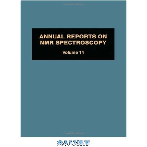 خرید و قیمت دانلود کتاب Annual Reports On Nmr Spectroscopy Vol 14 ترب