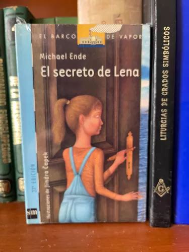 Michael Ende El Secreto De Lena El Barco De Vapor Meses Sin Inter S