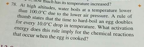 Solved At high altitudes, water boils at a temperature lower | Chegg.com