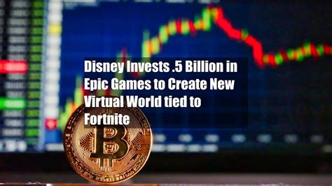 Disney Invests 1 5 Billion In Epic Games To Create New Virtual World