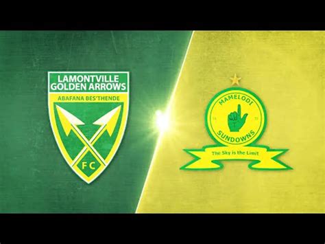 Golden Arrows V Mamelodi Sundowns 90 In 90 Dstv Premiership