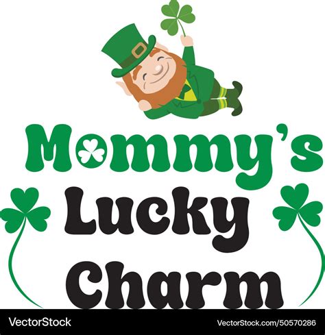 Mommys Lucky Charm Svg Royalty Free Vector Image