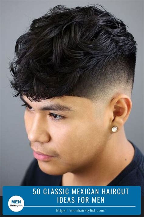 50 Classic Mexican Haircut Ideas For Men In 2023 Haircuts For Men