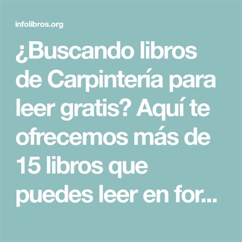 Buscando libros de Carpintería para leer gratis Aquí te ofrecemos más