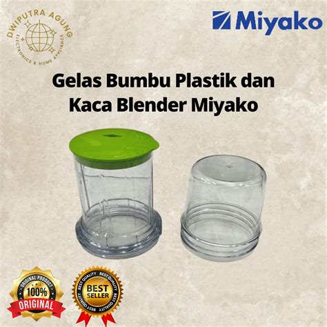 Jual Gelas Bumbu Blender Basah Dan Kering MIYAKO ORIGINAL Shopee