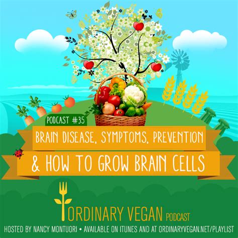 Podcast #35: Brain Disease, Symptoms, Prevention & Growing Brain Cells