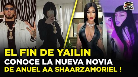 EL FIN DE YAILIN CONOCE LA NUEVA NOVIA COLOMBIANA DE ANUEL AA