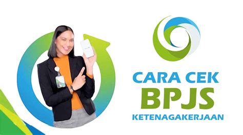 Cara Cek Bpjs Ketenagakerjaan Android