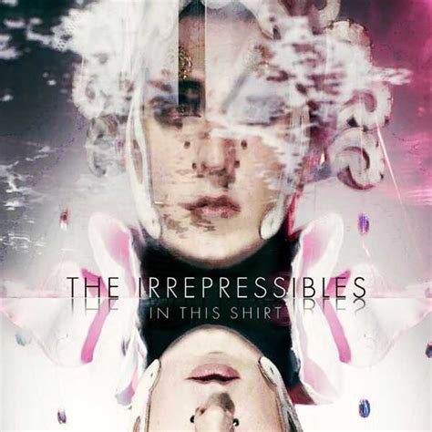 In This Shirt EP Album By The Irrepressibles Apple Music