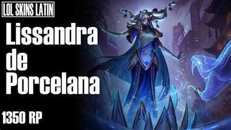 Lissandra de Porcelana Español Latino League of Legends YouTube