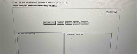 Solved Indicate If The Zeros Are Significant Or Not In Each Of The