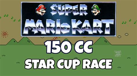 Super Mario Kart Star Cup Race Cc Youtube