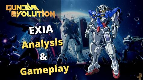 PUTTING THE MOBILE IN MOBILE SUIT Gundam Evolution Exia Analysis And