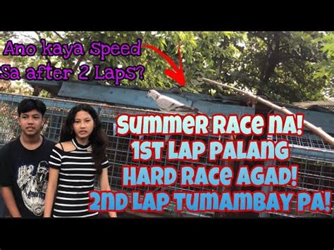 Summer Race Nagsimula Na Kamusta Kaya Ang Performance Ng Ibon Natin