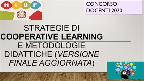 STRATEGIE DI COOPERATIVE LEARNING E METODOLOGIE DIDATTICHE Versione